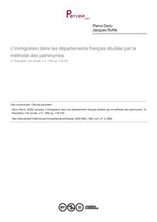 L immigration dans les départements français étudiée par la méthode des patronymes - article ; n°3 ; vol.47, pg 719-734