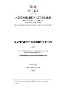 Rapport d information déposé par la Délégation de l Assemblée nationale pour l Union européenne, sur la politique européenne d immigration