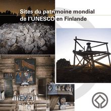 La Finlande et le patrimoine mondial de l Unesco