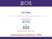 Les Taxis : l’image des taxis a été lourdement abîmée par la journée du 25 juin