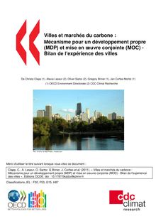 Villes et marchés du carbone : mécanisme pour un développement propre (MDP) et mise en oeuvre conjointe (MOC) - Bilan de l expérience des villes.