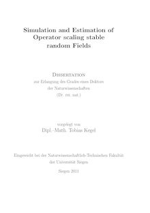 Simulation and estimation of operator scaling stable random fields [Elektronische Ressource] / Tobias Kegel