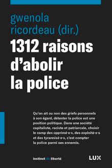 1312 raisons d abolir la police