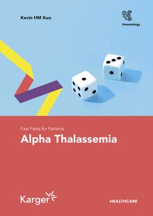 Fast Facts for Patients: Alpha Thalassemia