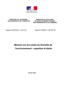 Mission sur les suites du Grenelle de l environnement : expertise et alerte. Rapport CGEDD n° 007207-02 et CGIET/SG n° 2011/10.