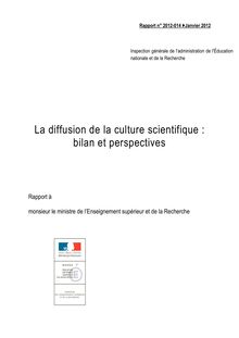 La diffusion de la culture scientifique : bilan et perspectives