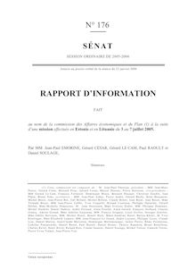 Rapport d information fait au nom de la Commission des affaires économiques et du plan à la suite d une mission effectuée en Estonie et en Lituanie du 3 au 7 juillet 2005