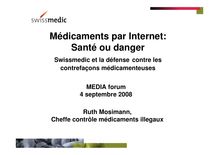 Médicaments par Internet: Santé ou danger
