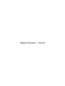 JReport Designer - Tutorial