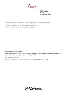 Le Vaticanus latinus 4789 : histoire et alliances des Cantacuzènes aux XIVe-XVe siècles - article ; n°1 ; vol.9, pg 47-105