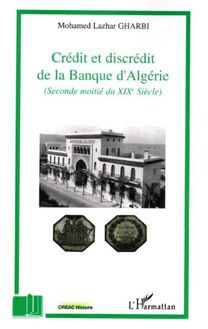 Crédit et discrédit de la Banque d Algérie