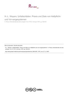 H.-L. Weyers, Unfallschâden. Praxis und Ziele von Haftpflicht-und Vor-sorgesystemen - note biblio ; n°2 ; vol.27, pg 530-531