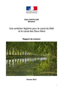 Une ambition légitime pour le canal du Midi et le canal des Deux Mers