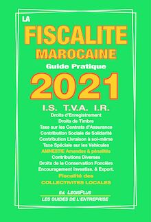 La Fiscalité marocaine – Guide pratique 2021