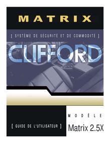 Notice Système de voiture sécurité Clifford  Matrix 2.5X
