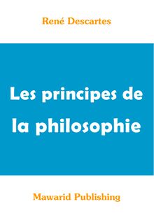 Les principes de la philosophie  (René Descartes)