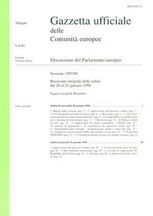 Gazzetta ufficiale delle Comunità europee Discussioni del Parlamento europeo Sessione 1997/98. Resoconto integrale delle sedute dal 28 al 29 gennaio 1998