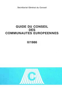 Guide du Conseil des Communautés européennes