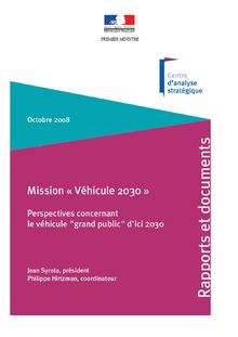 Perspectives concernant le véhicule grand public d ici 2030 - Mission véhicule 2030.