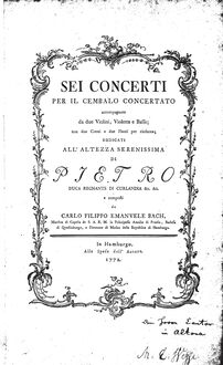 Partition parties [incomplete], 6 concerts pour clavier, Wq.43, 6 Concerti per il Cembalo Concertato accompagnato da 2 Violini, Violetta e Basso; con 2 Corne e 2 Flauti per rinforza