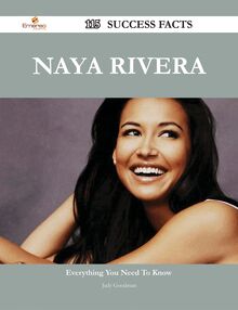 Naya Rivera 115 Success Facts - Everything you need to know about Naya Rivera