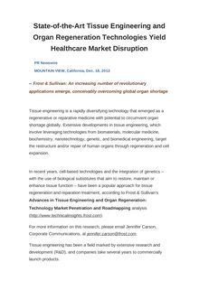 State-of-the-Art Tissue Engineering and Organ Regeneration Technologies Yield Healthcare Market Disruption