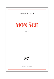 "Mon âge" de Fabienne Jacob - Extrait 
