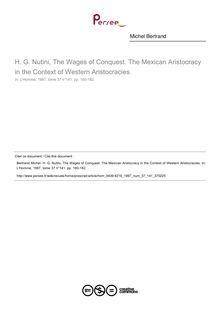H. G. Nutini, The Wages of Conquest. The Mexican Aristocracy in the Context of Western Aristocracies  ; n°141 ; vol.37, pg 180-182