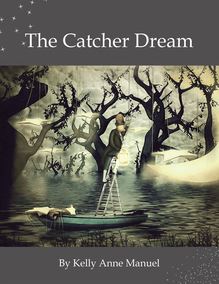 The Catcher Dream