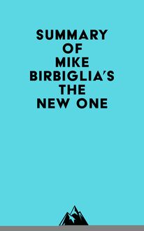 Summary of Mike Birbiglia s The New One