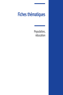 Fiches thématiques - Population, éducation - France, portrait social - Insee Références - Édition 2011