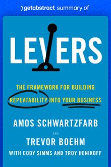 Summary of Levers by Amos Schwartzfarb and Trevor Boehm
