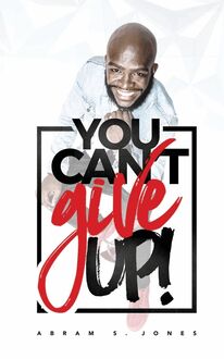 You Can t Give Up