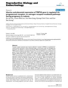 Uterine and placental expression of TRPV6 gene is regulated via progesterone receptor- or estrogen receptor-mediated pathways during pregnancy in rodents