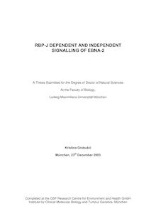RBP-J dependent and independent signalling of EBNA-2 [Elektronische Ressource] / Kristina Grabušić