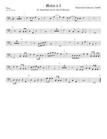 Partition viole de basse, Geistliche Chor-Music, Op.11, Musicalia ad chorum sacrum, das ist: Geistliche Chor-Music, Op.11 par Heinrich Schütz