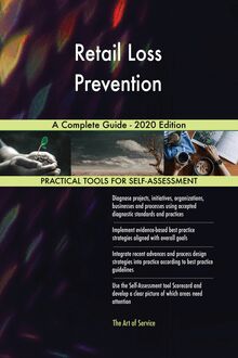 Retail Loss Prevention A Complete Guide - 2020 Edition