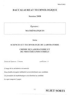 Mathématiques 2008 S.T.L (Chimie de Laboratoire et de procédés industriels) Baccalauréat technologique