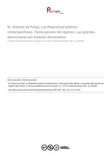 M. Jimenez de Parga, Los Regimenes politicos contempordneos. Teoria general del régimen. Las grandes democracias con tradiciôn democratica - note biblio ; n°4 ; vol.13, pg 1238-881