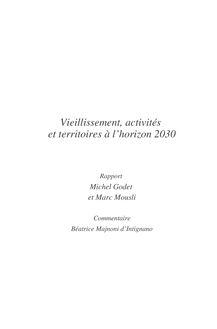 Vieillissement, activités et territoires à l horizon 2030