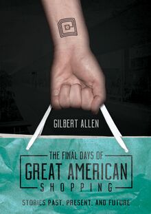The Final Days of Great American Shopping
