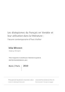 Les diatopismes du français en Vendée et leur utilisation dans la littérature [Elektronische Ressource] : I oeuvre contemporaine d Yves Viollier / Inka Wissner