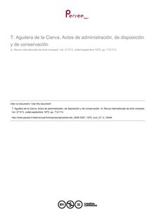 T. Aguilera de la Cierva, Actos de administraciôn, de disposiciôn y de conservaciôn - note biblio ; n°3 ; vol.27, pg 712-713
