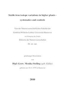 Stable iron isotope variations in higher plants [Elektronische Ressource] : systematics and controls / Monika Stelling