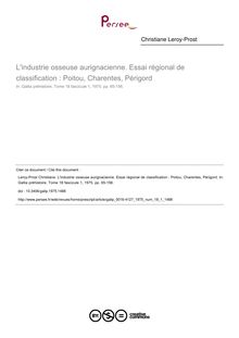 L industrie osseuse aurignacienne. Essai régional de classification : Poitou, Charentes, Périgord - article ; n°1 ; vol.18, pg 65-156
