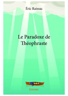 Le Paradoxe de Théophraste