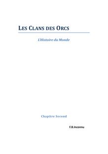 Les Clans des Orcs : Chapitre Second