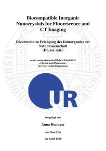 Biocompatible inorganic nanocrystals for fluorescence and CT imaging [Elektronische Ressource] / vorgelegt von Anna Hezinger