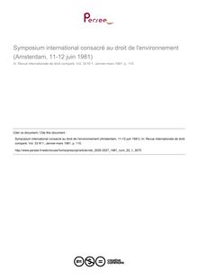 Symposium international consacré au droit de l environnement (Amsterdam, 11-12 juin 1981) - autre ; n°1 ; vol.33, pg 110-110