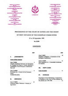 PROCEEDINGS OF THE COURT OF JUSTICE AND THE COURT OF FIRST INSTANCE OF THE EUROPEAN COMMUNITIES. 25 to 29 September 1995 No 25/95
